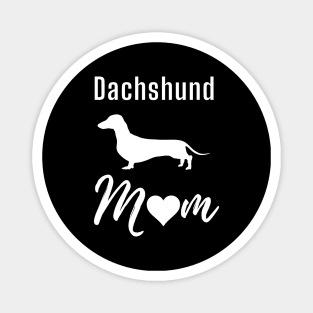 Dachshund Mom Magnet